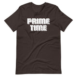 Prime Time T-Shirt (Unisex)
