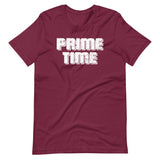 Prime Time T-Shirt (Unisex)