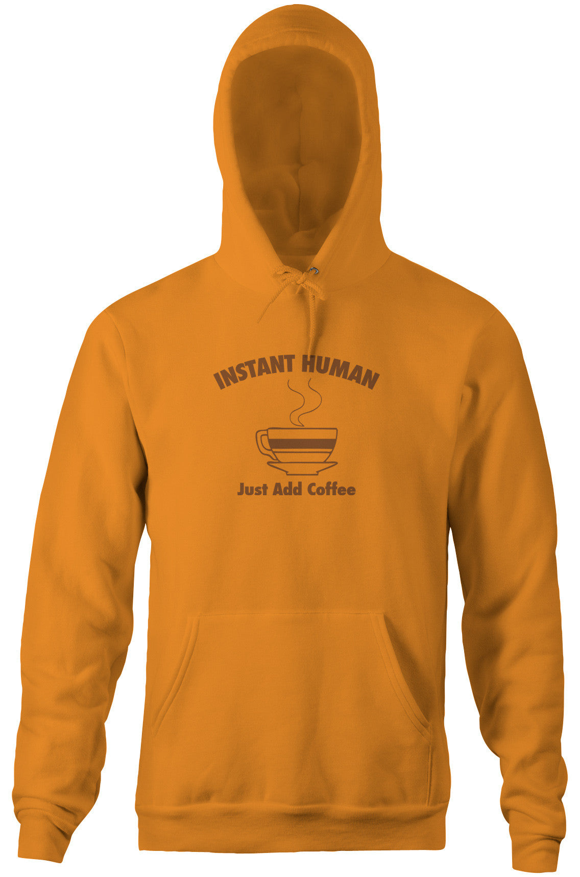 Instant Human, Just Add Coffee Hoodie