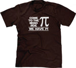 Come To The Nerd Side (We Have Pi) T-Shirt