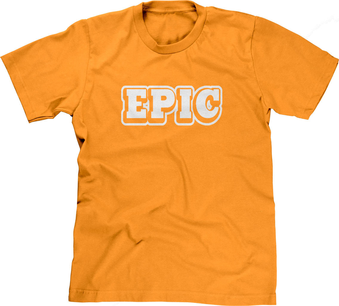Epic T-Shirt (Unisex)