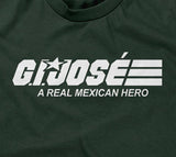 G.I. Jose (A Real Mexican Hero) T-Shirt