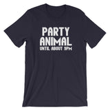 Party Animal (Until About 9pm) T-Shirt (Unisex)