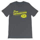 Free Contradictions T-Shirt (Unisex)