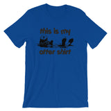 This Is My Otter Shirt T-Shirt (Unisex)