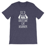 OCD (Obsessive Cat Disorder) T-Shirt (Unisex)
