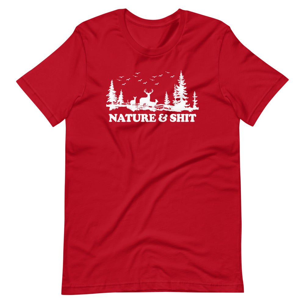 Nature And Shit T-Shirt (Unisex)