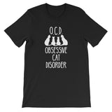 OCD (Obsessive Cat Disorder) T-Shirt (Unisex)