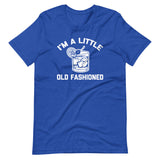I'm A Little Old Fashioned T-Shirt (Unisex)