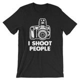 I Shoot People T-Shirt (Unisex)