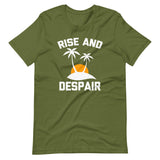 Rise & Despair T-Shirt (Unisex)