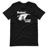 Relax! It's Just Caulk T-Shirt (Unisex)