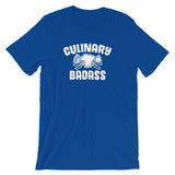 Culinary Badass T-Shirt (Unisex)