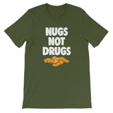 Nugs Not Drugs T-Shirt (Unisex)