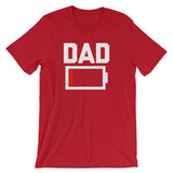 Dad Low Battery T-Shirt (Unisex)