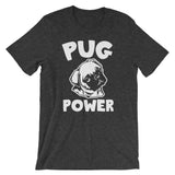 Pug Power T-Shirt (Unisex)