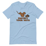 Protect Your Nuts T-Shirt (Unisex)