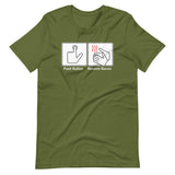 Push Button, Receive Bacon T-Shirt (Unisex)