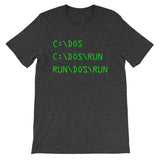 C DOS Run (Run DOS Run) T-Shirt (Unisex)