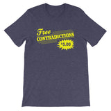 Free Contradictions T-Shirt (Unisex)