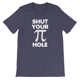 Shut Your Pi Hole T-Shirt (Unisex)
