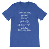 And God Said (And Then There Was Light) T-Shirt (Unisex)