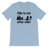 This Is My Otter Shirt T-Shirt (Unisex)