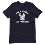 I'm A Little Old Fashioned T-Shirt (Unisex)