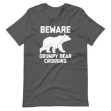 Beware: Grumpy Bear Crossing T-Shirt (Unisex)