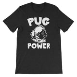 Pug Power T-Shirt (Unisex)
