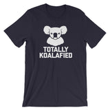 Totally Koalafied T-Shirt (Unisex)