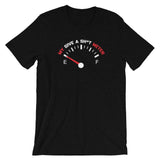 My Give A Shit Meter Is Empty T-Shirt (Unisex)