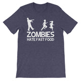 Zombies Hate Fast Food T-Shirt (Unisex)