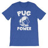 Pug Power T-Shirt (Unisex)
