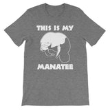 This Is My Manatee T-Shirt (Unisex)