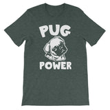 Pug Power T-Shirt (Unisex)