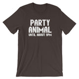 Party Animal (Until About 9pm) T-Shirt (Unisex)