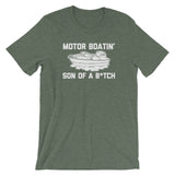 Motor Boatin' Son Of A Bitch T-Shirt (Unisex)