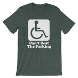 Can't Beat The Parking T-Shirt (Unisex)