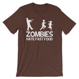 Zombies Hate Fast Food T-Shirt (Unisex)