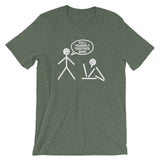 Pull Yourself Together, Man! T-Shirt (Unisex)