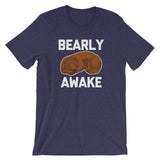 Bearly Awake T-Shirt (Unisex)