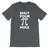 Shut Your Pi Hole T-Shirt (Unisex)