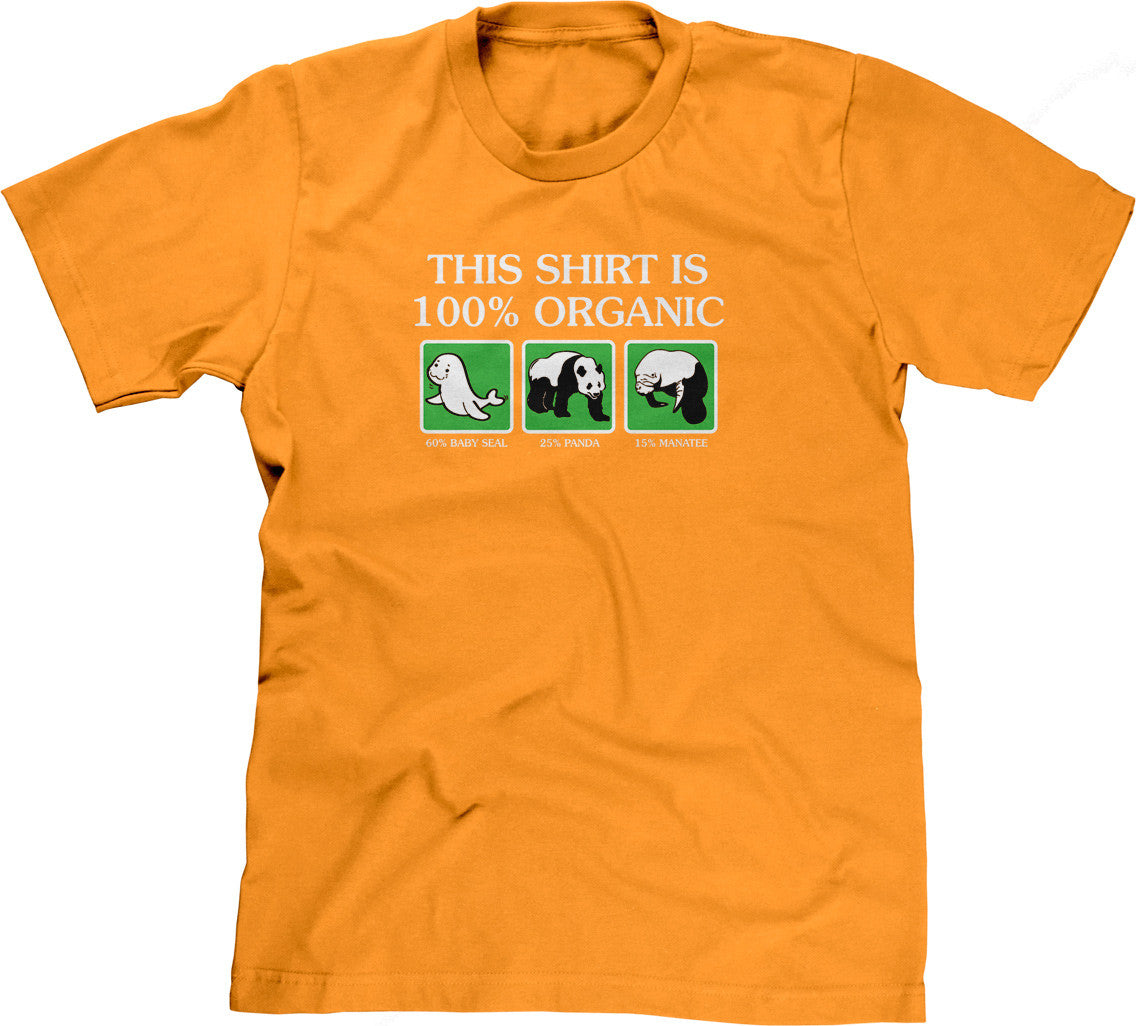 This Shirt Is 100% Organic T-Shirt (Unisex)