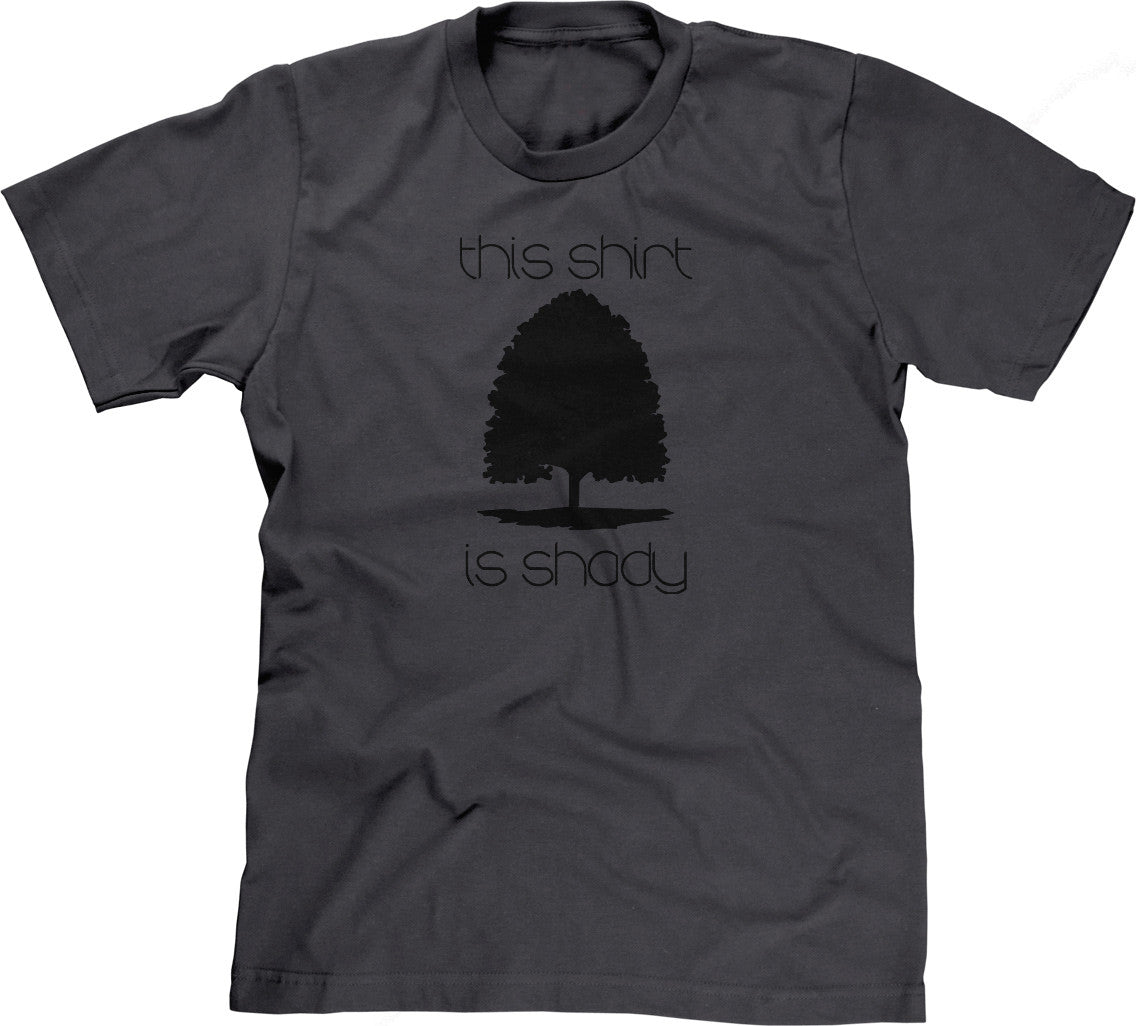 This Shirt Is Shady T-Shirt (Unisex)