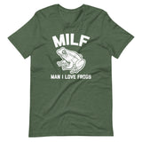 MILF (Man I Love Frogs) T-Shirt (Unisex)