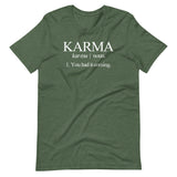 Karma Definition T-Shirt (Unisex)