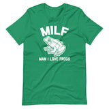 MILF (Man I Love Frogs) T-Shirt (Unisex)