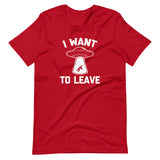 I Want To Leave T-Shirt (Unisex)