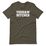 Yeehaw Bitches T-Shirt (Unisex)